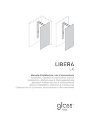 Glass LIBERA LK0 Installation, Operation & Maintenance Manual