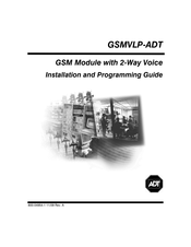ADT GSMVLP-ADT Installation And Programming Manual