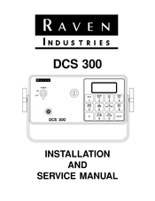 Raven DCS 300 Installation And Service Manual