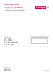 Schweigen KLS-9GLASSBLKS Instruction Manual