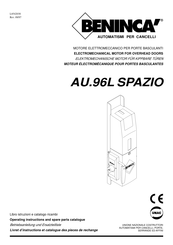 Beninca AU.96L SPAZIO Operating Instructions And Spare Parts Catalogue