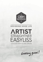 OBH Nordica ARTIST EASYLISS Instructions Of Use