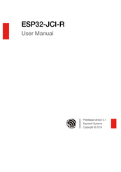 Espressif ESP32-JCI-R User Manual