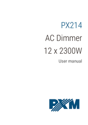 PXM AC Dimmer 12 x 2300W User Manual