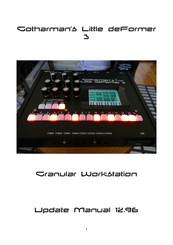 Gotharman Gotharman's Little deFormer 3 Update Manual