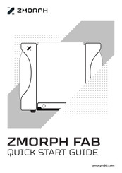 Zmorph FAB Quick Start Manual