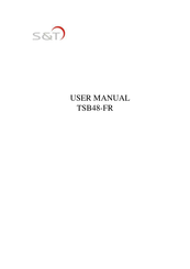 S&T TSB48-FR User Manual