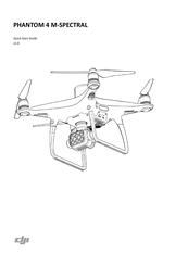 dji PHANTOM 4 M-SPECTRAL Quick Start Manual