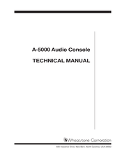 Wheatstone Corporation A-5000 Technical Manual