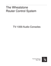 Wheatstone Corporation TV-1000 Technical Manual