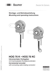 Baumer HUBNER BERLIN HOG 75 KC Mounting And Operating Instructions