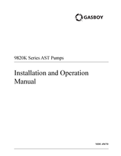 Gasboy 9820K Series Installation And Operation Manual
