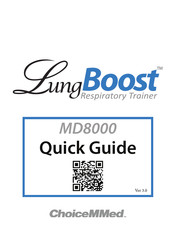 ChoiceMMed LungBoost MD8000 Quick Manual