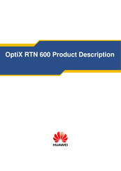 Huawei OptiX RTN 600 Product Description