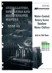 Dunham-Bush WCFX 30-30 Installation, Operation And Maintenance Manual