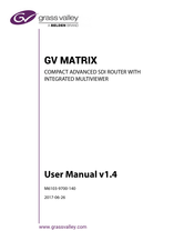 Grass Valley GV MATRIX User Manual