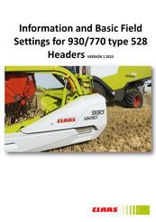Claas 930 Information And Basic Field Settings