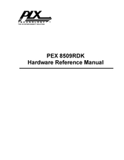 PLX Technology PEX 8509RDK Hardware Reference Manual