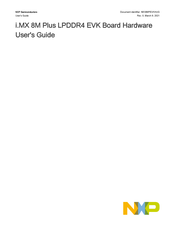 Nxp Semiconductors i.MX 8M Plus LPDDR4 EVK Hardware User's Manual