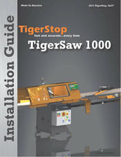 TigerStop TigerSaw 1000 Installation Manual