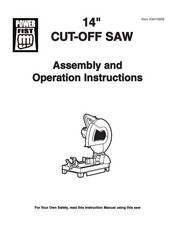 Power Fist CUT-OFF SAW Assembly And Operation Instructions Manual