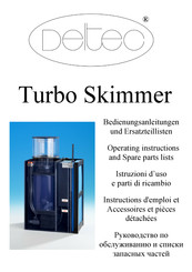Deltec Turbo Skimmer TS 1060 Operating Instructions And Spare Parts Lists