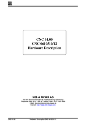 SIEB & MEYER CNC 0610510 Hardware Description
