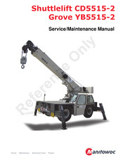 Manitowoc Shuttlelift CD5515-2 Service And Maintenance Manual