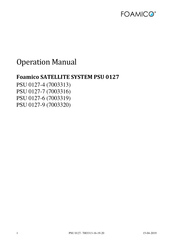 FOAMICO SATELLITE SYSTEM PSU 0127 Operation Manual