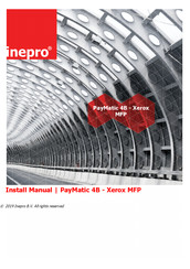 Inepro PayMatic 4B - Xerox MFP Install Manual