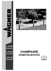 WAGNER CHAMPAGNE Operating Instructions Manual