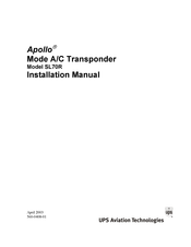 UPS Aviation Technologies Apollo SL70R Installation Manual