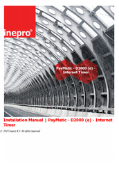Inepro PayMatic - D2000 - Internet Timer Installation Manual