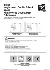 active fun Knightswood Double/Deck
& Extension TP827 Instructions For Assembly, Maintenance And Safe Use
