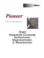 ActivMedia Robotics Pioneer 2 TCM2 Manual