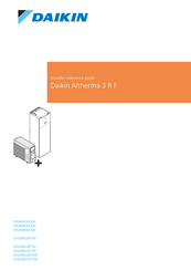 Daikin Altherma 3 R F EHVZ08S18E 9W Series Installer's Reference Manual