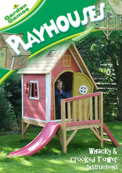 Garden Games Playhouses Whacky & Crooked Tower Instructions Manual