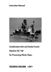 GEORGE FISCHER SG 160 Instruction Manual