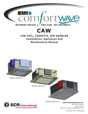 ECR International EMI ComfortWave CAW18 Installation, Operation And Maintenance Manual