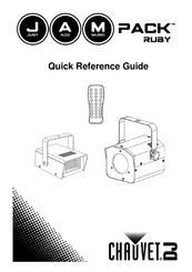 Chauvet DJ JAM Pack Ruby Quick Reference Manual