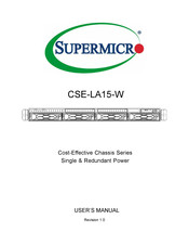 Supermicro CSE-LA15-W User Manual