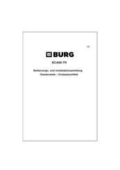 Burg BCA60-TR Operating And Installation Instructions