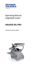 Brunner Anliker XXL PRO Operating Manual