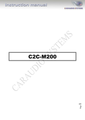 Caraudio-Systems C2C-M200 Instruction Manual