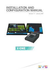 EVS X-ONE Installation And Configuration Manual