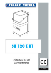 Blue Seal SH 120 E BT Instructions For Use And Maintenance Manual