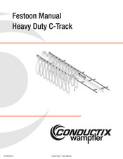 Conductix-Wampfler Festoon Heavy Duty C-Track Manual