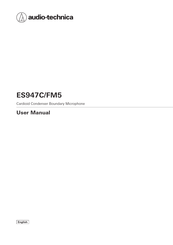 Audio Technica ES947C/FM5 User Manual