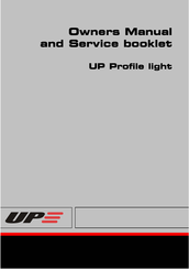 UP Profile light Owner Manual And Service Booklet