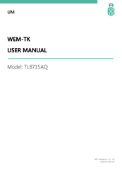 ARK WEM-TK TL8715AQ User Manual